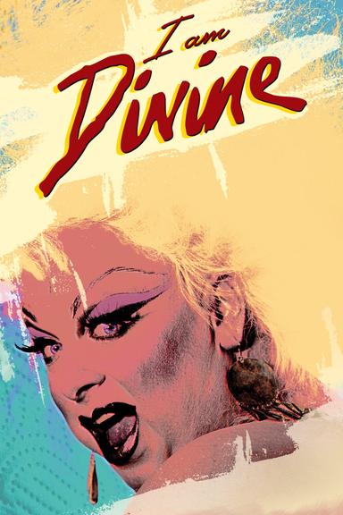 I Am Divine poster