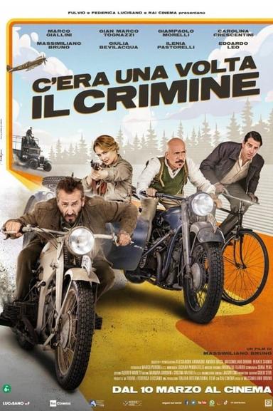 C’era una volta il crimine poster