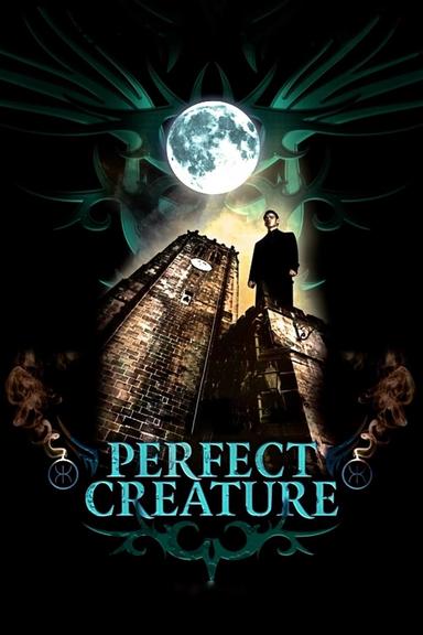 Perfect Creature poster