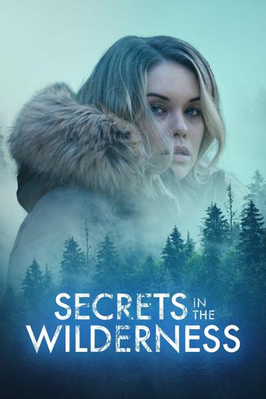 Secrets in the Wilderness poster