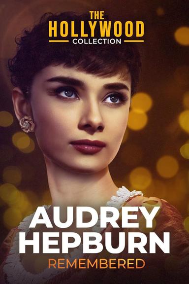 Audrey Hepburn: Remembered poster