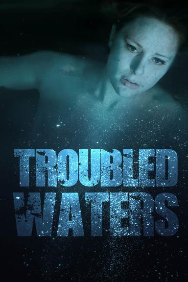 Troubled Waters poster