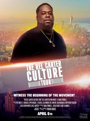 The Rel Carter Culture Tour poster