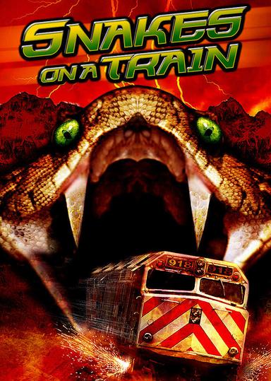 Snakes on a Train poster