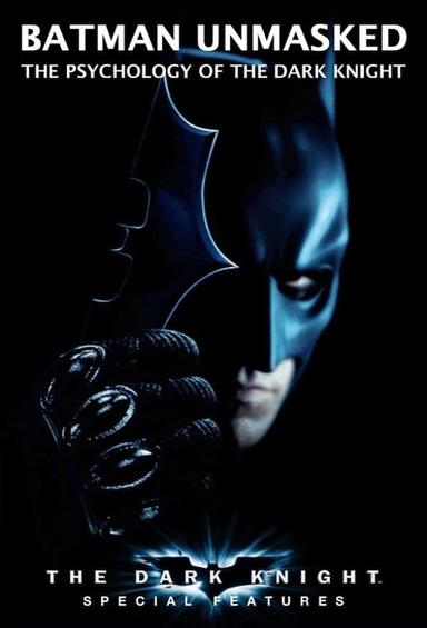 Batman Unmasked: The Psychology of The Dark Knight poster