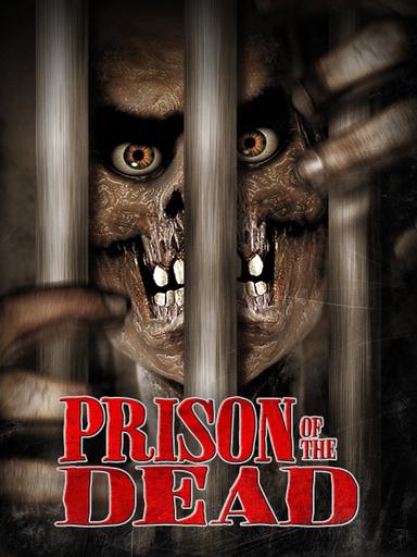 Prison of the Dead poster