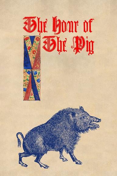 The Hour of the Pig poster