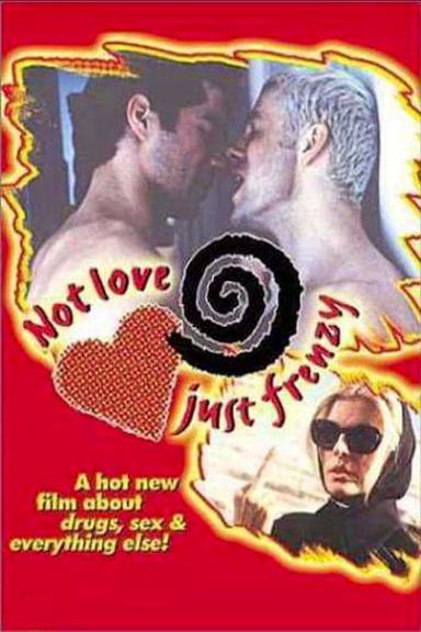 Not Love, Just Frenzy poster