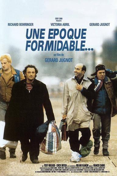 Une époque formidable poster