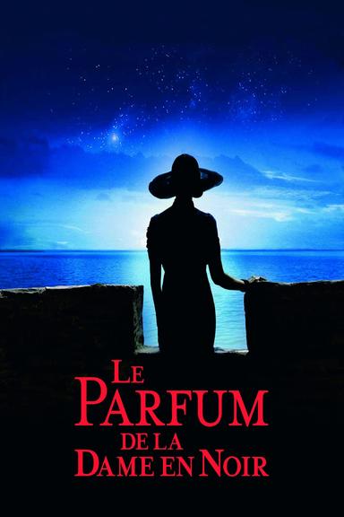 The Perfume of the Lady in Black poster