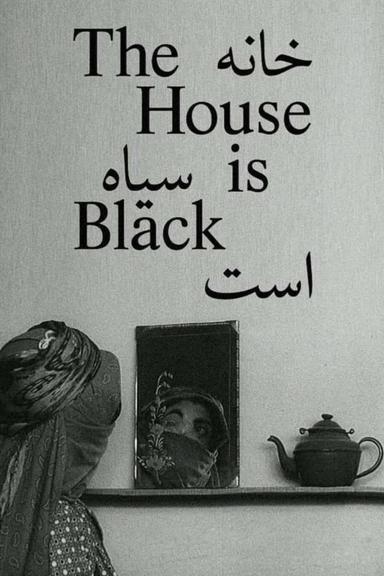 The House Is Black poster