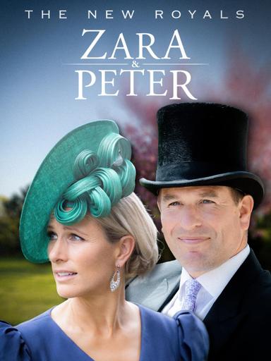 The New Royals: Zara & Peter poster