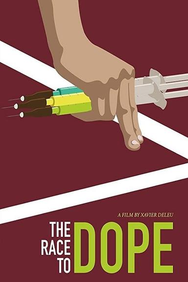 The Race to Dope poster