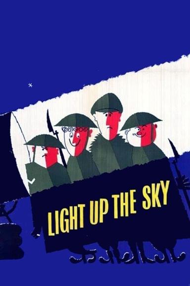 Light Up the Sky! poster