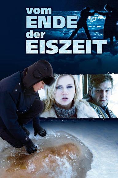 Vom Ende der Eiszeit poster