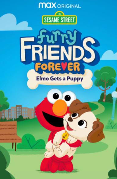 Furry Friends Forever: Elmo Gets a Puppy poster