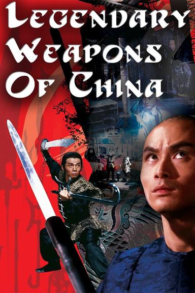 Legendary Weapons of China poster