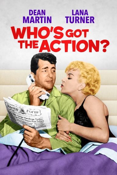 Who's Got the Action? poster