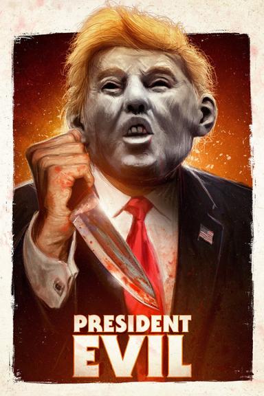 President Evil poster