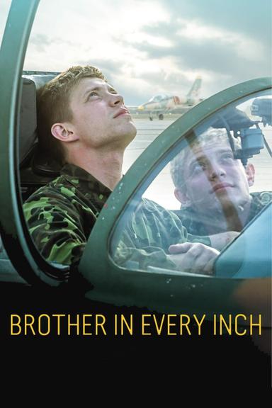 Brother in Every Inch poster