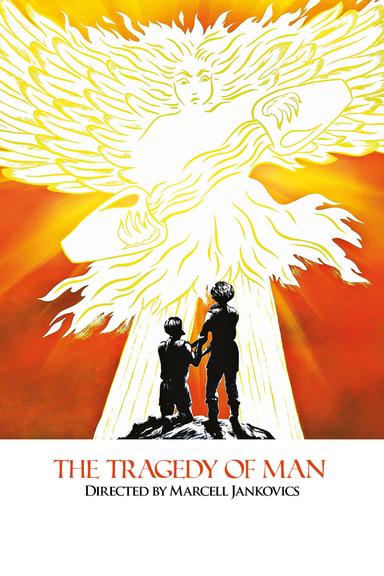 The Tragedy of Man poster