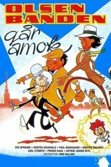 The Olsen Gang Runs Amok poster