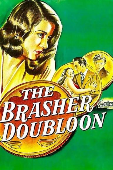 The Brasher Doubloon poster