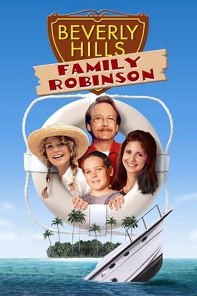 Beverly Hills Family Robinson poster