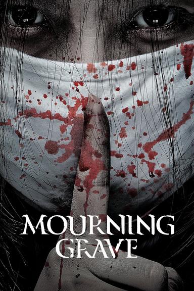 Mourning Grave poster