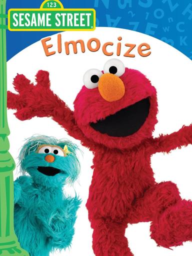 Sesame Street: Elmocize poster