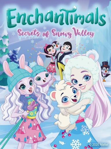 Enchantimals: Secrets of Snowy Valley poster