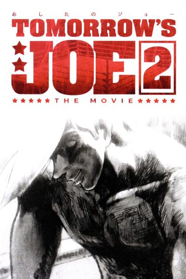 Tomorrow's Joe 2: The Movie poster