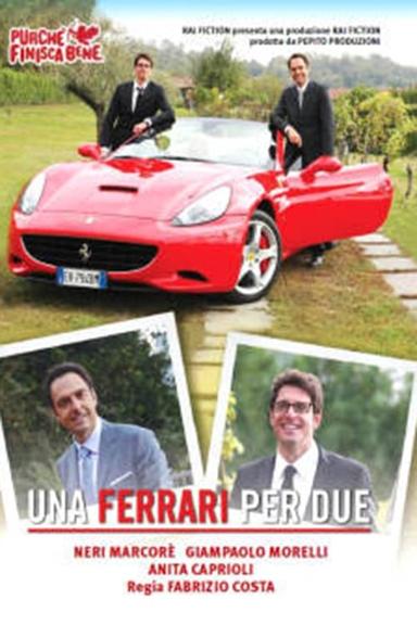 Purché finisca bene – Una Ferrari per due poster