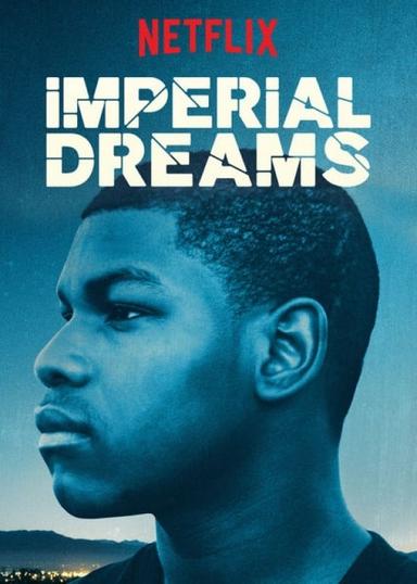 Imperial Dreams poster