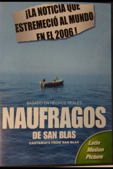 Náufragos de San Blas poster