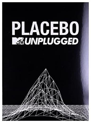 Placebo: MTV Unplugged poster