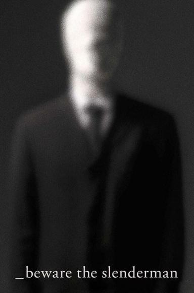 Beware the Slenderman poster