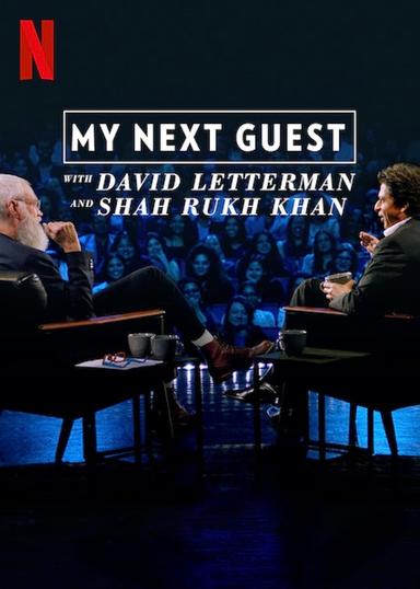 My Next Guest with David Letterman and Shah Rukh Khan poster