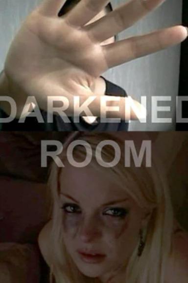 Darkened Room poster