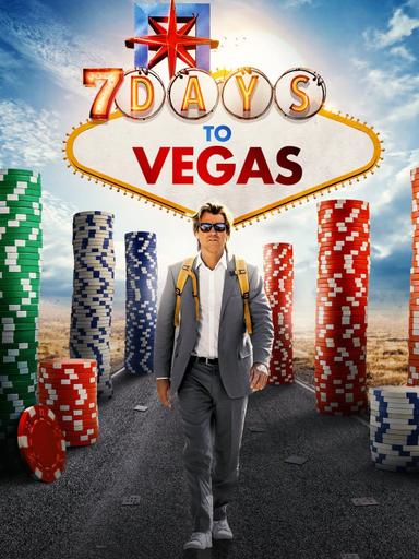 7 Days to Vegas poster