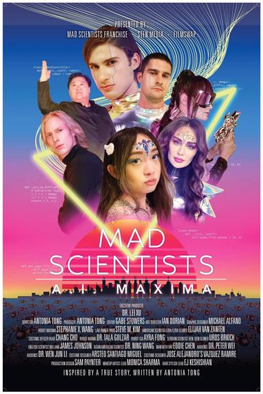 Mad Scientists: A.I. Maxima poster