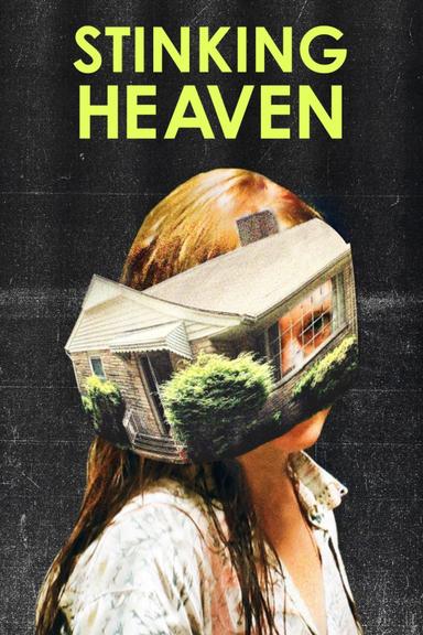 Stinking Heaven poster