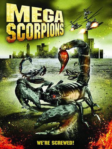 Mega Scorpions poster