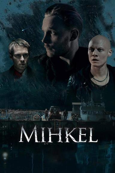 Mihkel poster