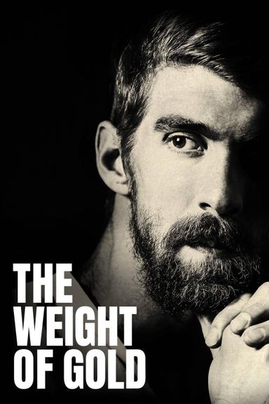 The Weight of Gold poster