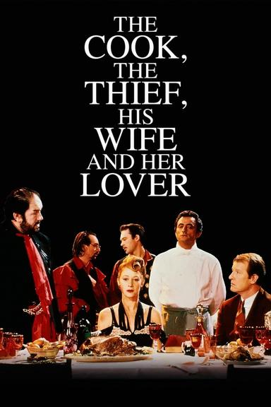 The Cook, the Thief, His Wife & Her Lover poster