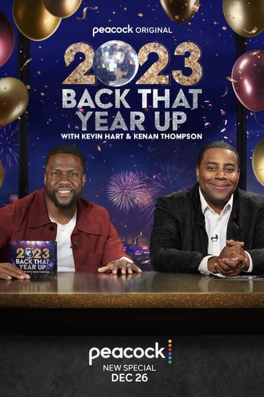 2023 Back That Year Up with Kevin Hart & Kenan Thompson poster