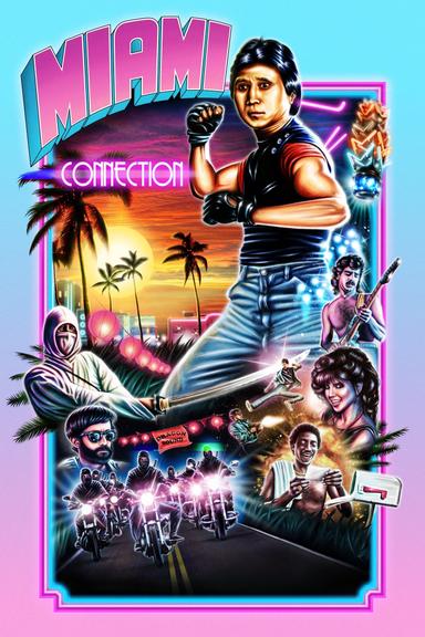 Miami Connection poster