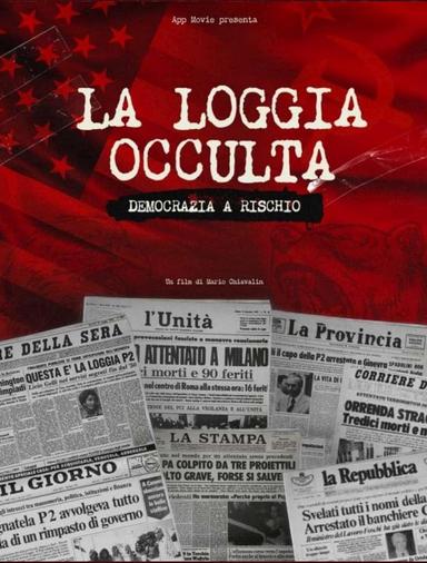 La loggia occulta: Democrazia a rischio poster