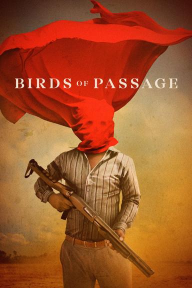 Birds of Passage poster